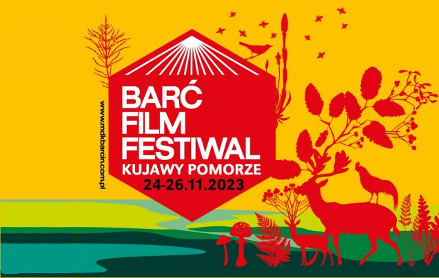 Plakat Barć Film Festiwal Kujawy Pomorze 24-26.11.2023