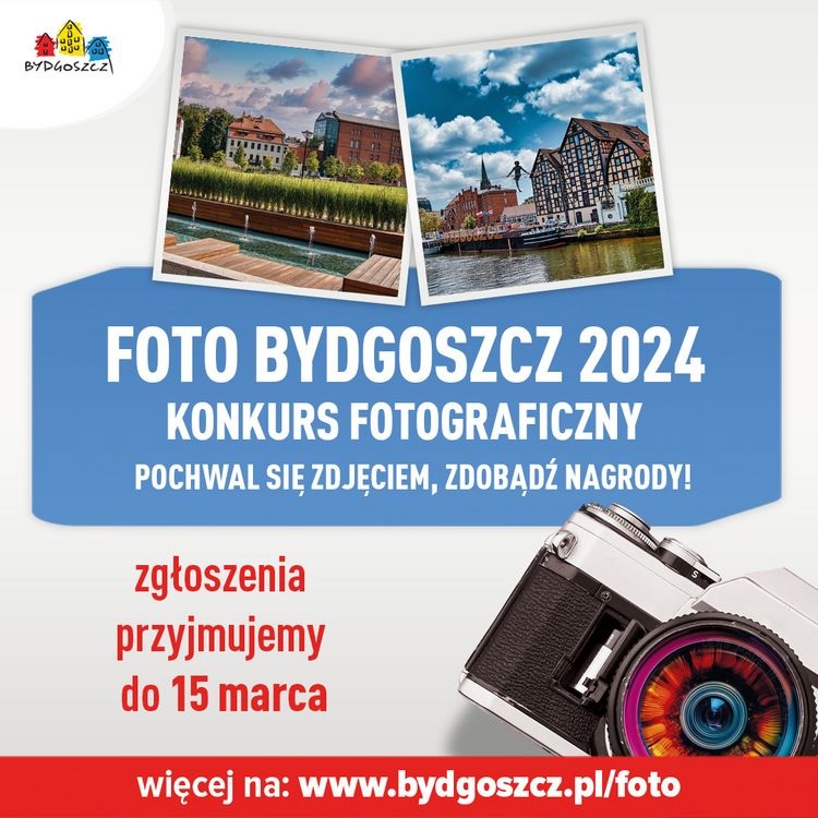 Plakat informacyjny konkursu fotograficznego Bydgoszcz 2024 z dwoma ujęciami miasta, logotypem Bydgoszczy i lustrzanką.