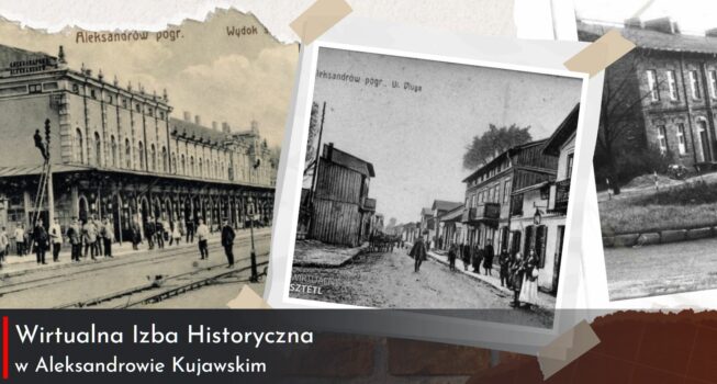 Strona startowa Wirtualnej Izby Historycznej Aleksandrowa Kuj.