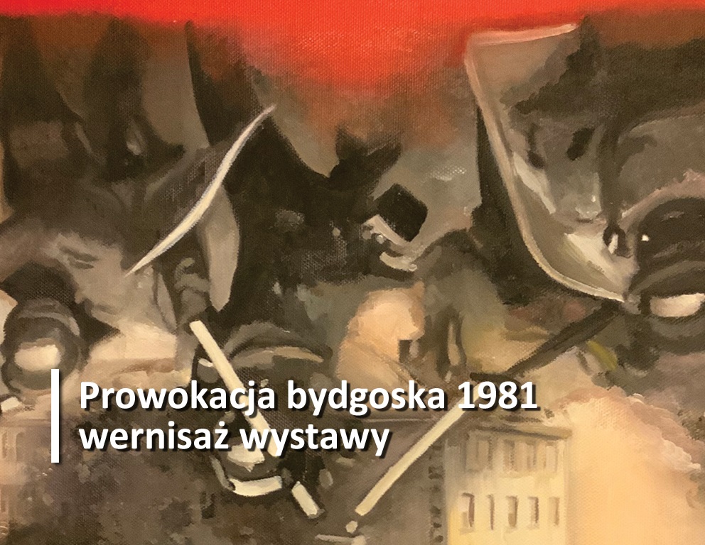 Prowokacja bydgoska 1981 - wernisaż wystawy.