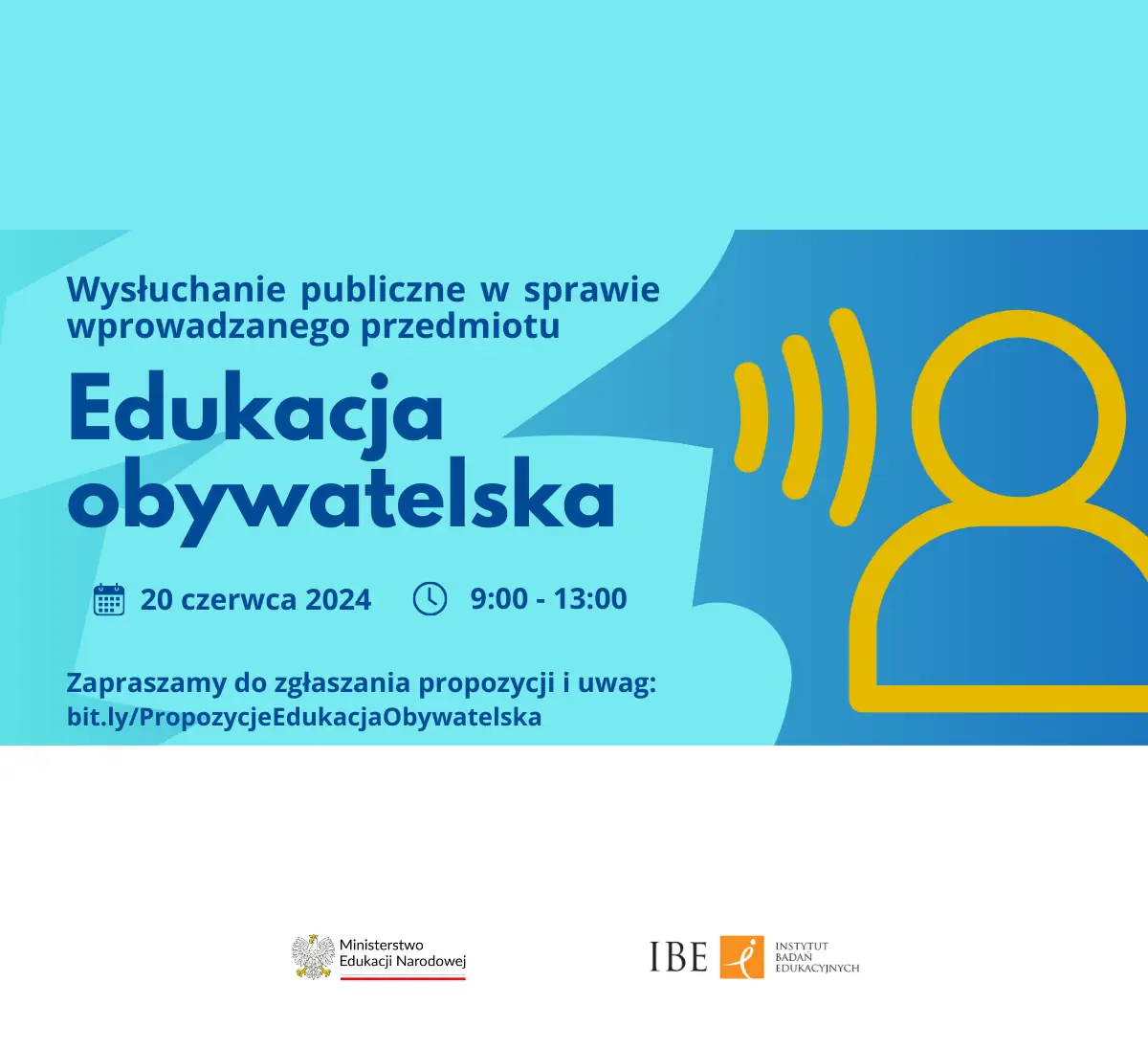Plakat informacyjny wysłuchania publicznego w sprawie wprowadzanego przedmiotu - edukacja obywatelska.
