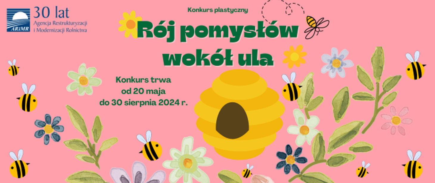 Ul, pszczoły i kwiaty na plakacie informacyjnym konkursu " Rój pomysłów wokół ula".