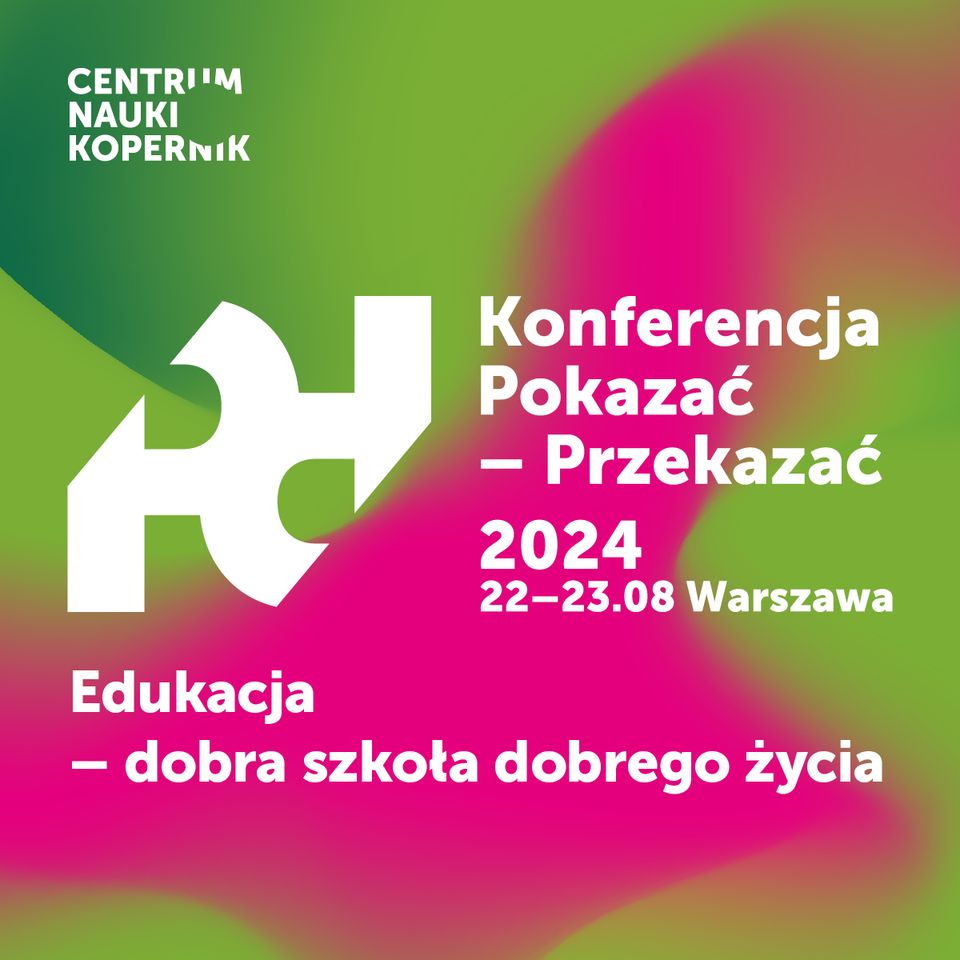 Plakat informacyjny konferencji Pokazać- Przekazać 2024.