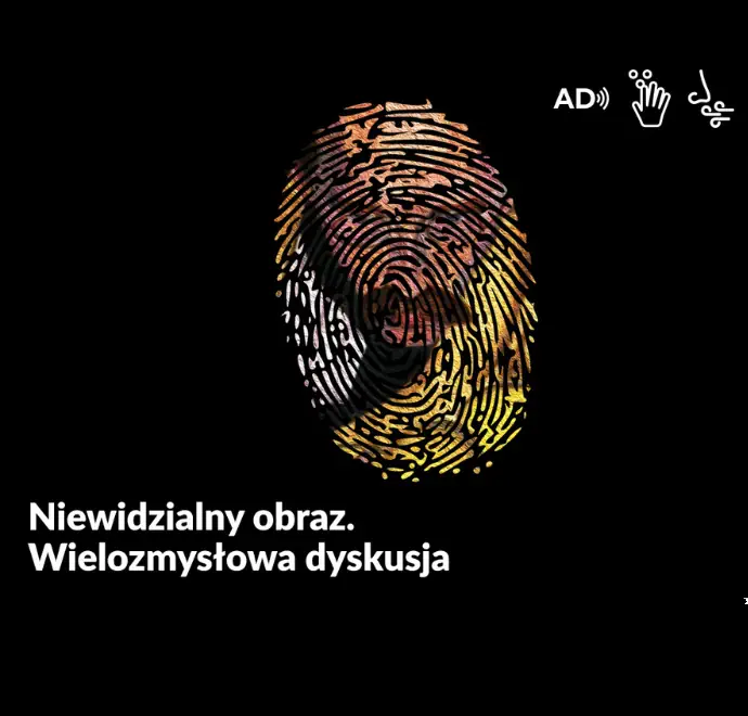 Odcisk kciuka. Napis: Niewidzialny obraz. Wielozmysłowa dyskusja.