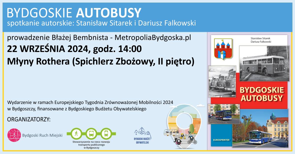 Plakat informacyjny spotkania autorskiego z okładka ksiązki pt. "Bydgoskie autobusy".