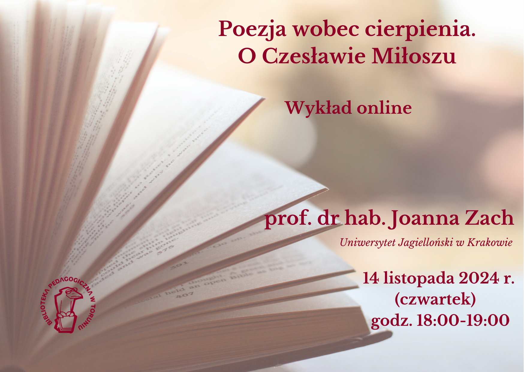 Plakat promujący wykład: Poezja wobec cierpienia. O Czesławie Miłoszu