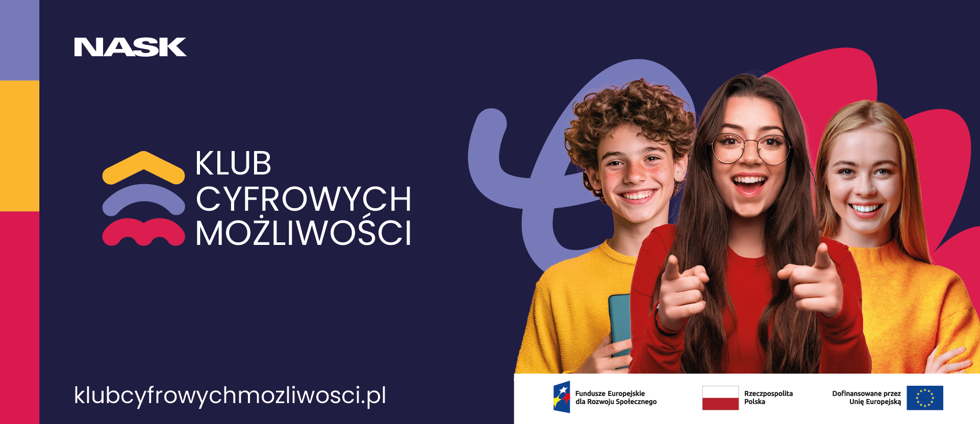 kolorowa grafika programu Klub Cyfrowych Możliwości z uśmiechniętą młodzieżą: dwiema dziewczętami i chłopcem, logotypy organizatorów