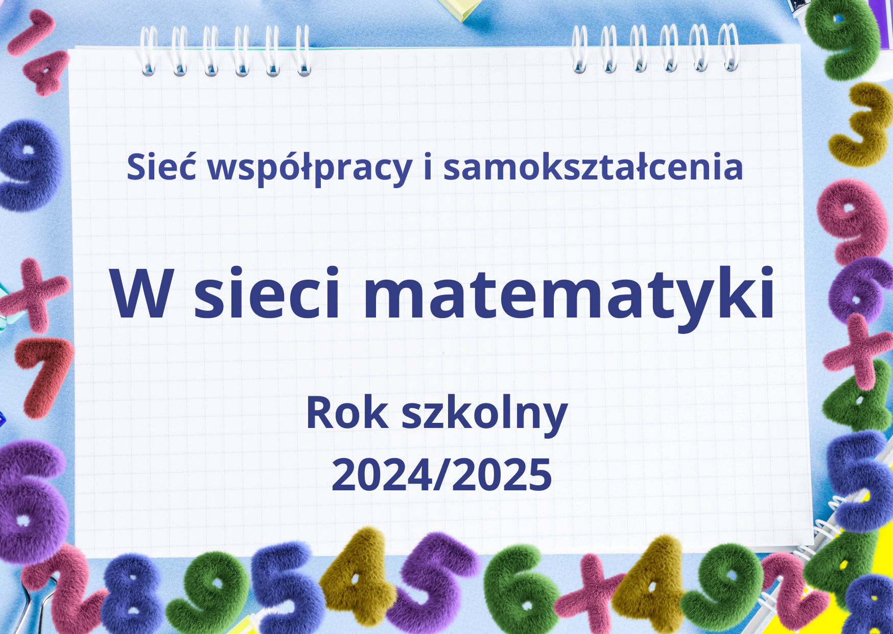 Logo sieci z napisem - Sieć współpracy i samokształcenia W sieci matematyki rok szkolny 2024/2025