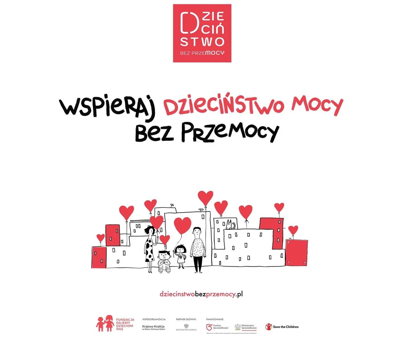 Plakat "Wspieraj dzieciństwo bez przemocy".