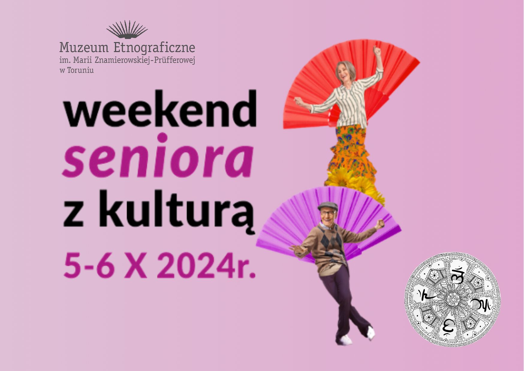 Grafika promująca Weekend seniora z kulturą w Muzeum Etnograficznym Toruniu