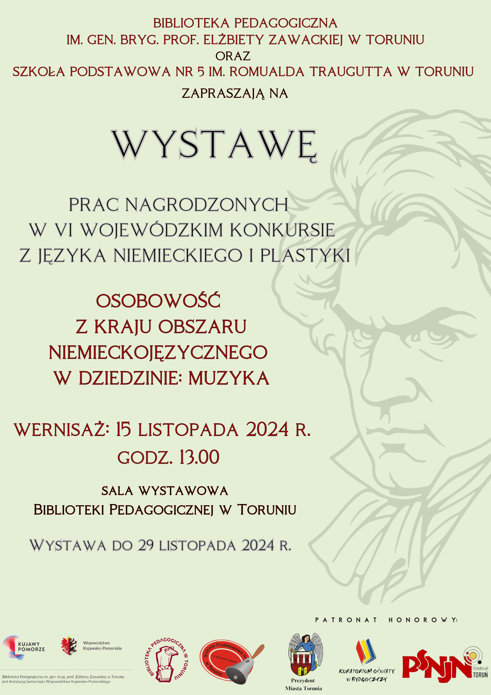 Plakat wydarzenia na jasnozielonym tle z prawej strony grafika Ludwiga van Beethovena, podstawowe informacje o wernisażu oraz logotypy organizatorów.