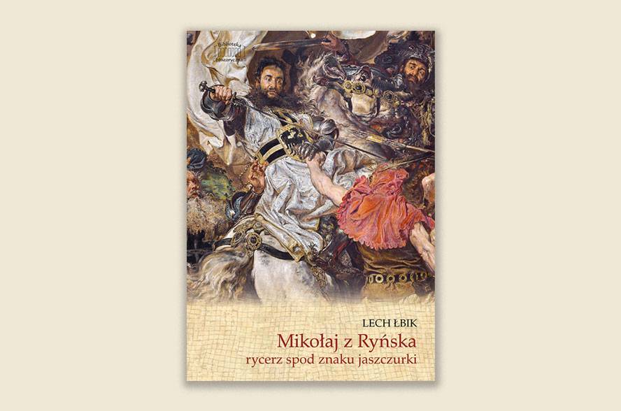 Okładka książki Lecha Łbika "Mikołaj z Ryńska, rycerz spod znaku jaszczurki"