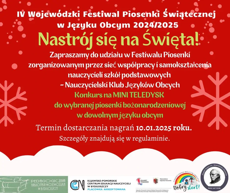 Plakat informacyjny IV Wojewódzkiego Festiwalu Piosenki Świątecznej w Języku Obcym z logotypami organizatorów i partnerów.