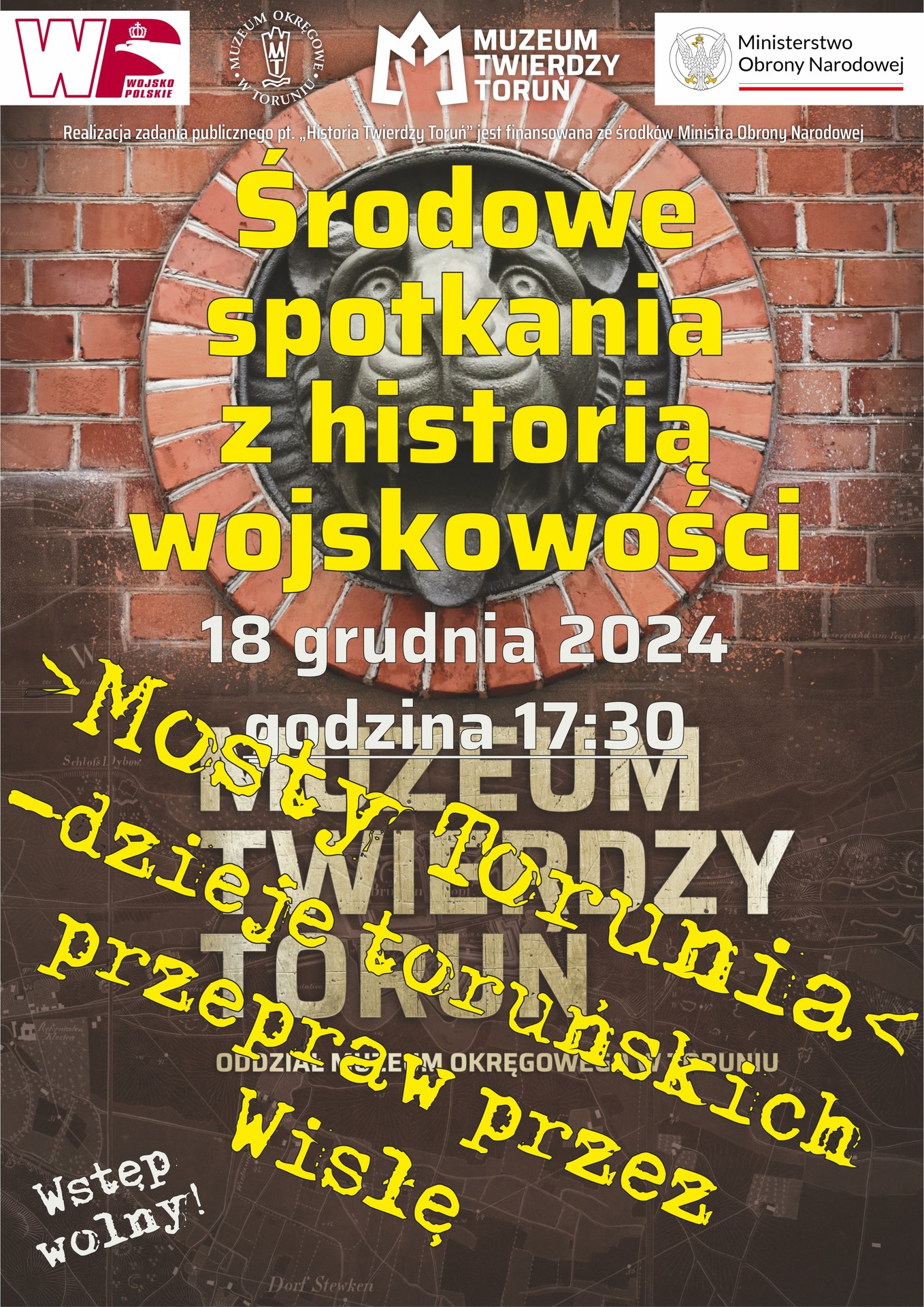 Plakat zapraszający do Muzeum Twierdzy Toruń na Środowe spotkania z wojskowością 18 grudnia 2024 roku