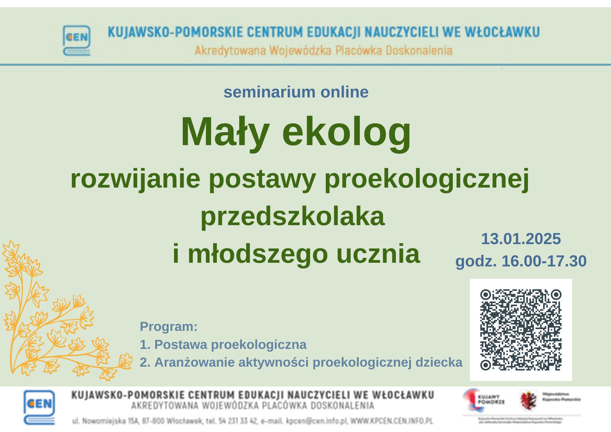 Plakat seminarium pt. "Mały ekolog" z motywem roślinnym oraz kodem QR.